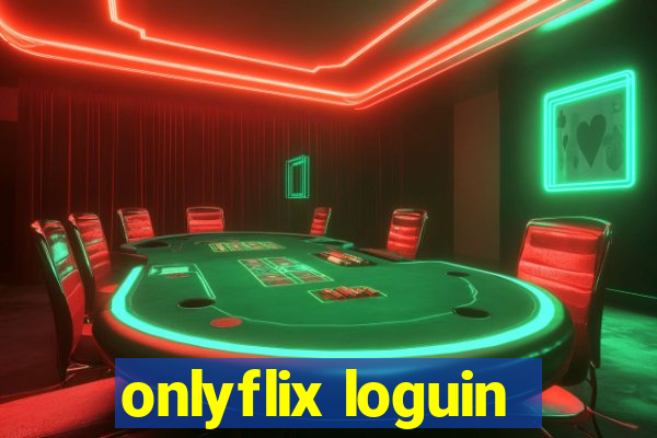 onlyflix loguin